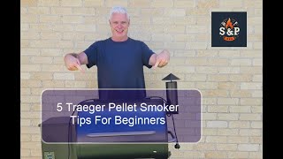 5 Traeger Pellet Smoker Tips For Beginners [upl. by Ann]