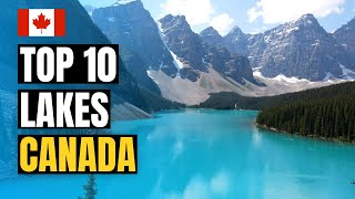 Top 10 Must Visit Lakes in Canada 2024  Travel Guide [upl. by Ened]