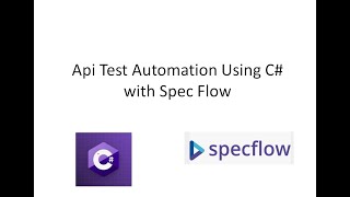 Introduction and Configuration of RestSharp and Specflow for API testing in C [upl. by Korb138]