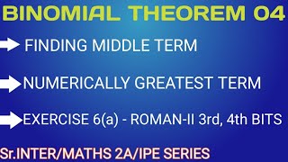 BINOMIAL THEOREM 04 MIDDLE TERM  NUMERICALLY GREATEST TERMCLASS 12MATHEMATICS 2A [upl. by Gussman]