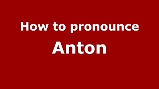 How to pronounce Anton French  PronounceNamescom [upl. by Adliwa]