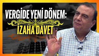 İzaha Davet Nedir  Hayalimdeki Vergi [upl. by Iniffit]