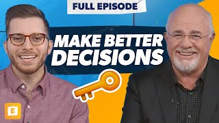 Make Better Decisions With These Key Principles with Dave Ramsey [upl. by Hinkel]