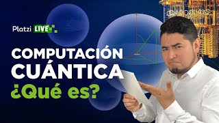 Computación Cuántica para qué sirve y cómo podría cambiar el mundo [upl. by Triny68]