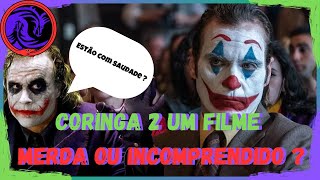 Coringa 2 e realmente tão ruim ou as pessoas só não entenderam [upl. by Karli]