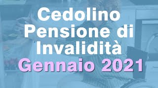 Cedolino Pensione invalidi civili Gennaio 2021 ecco tutti i dettagli [upl. by Matta265]