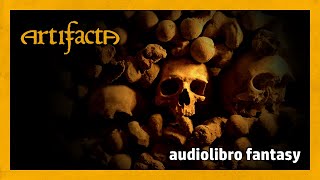 30 Le catacombe  La Cerca degli Artefatti  Audiolibro [upl. by Esertak]