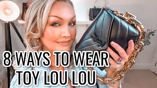 THE BEST PRACTICAL BAG  2021  8 DIFF WAYS TO WEAR THE YSL TOY LOU LOU [upl. by Abbotsun]