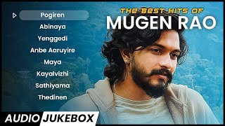 MUGEN RAO Songs  All Time Hit Songs  Top Collections  Tamil Songs  Jukebox Channel [upl. by Yeznil]