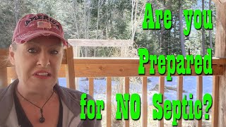 Are You ready for NO Septic Preparedness [upl. by Nessah]