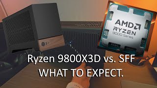 9800X3D in SFF Builds How Undervolting and Fan Speeds Affect Performance [upl. by Shandeigh]