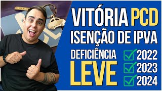 Vitória para PCD com Deficiência Leve na Isenção de IPVA [upl. by Cima]