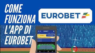 Come funziona lApp di Eurobet  AppScommesse Tutorial [upl. by Nosraep]