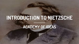 Introduction to Nietzsche [upl. by Aphrodite]