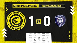 MELHORES MOMENTOS CASCAVEL 1 X 0 CIANORTE  CAMPEONATO PARANAENSE 2024  9º RODADA [upl. by Adnilim]