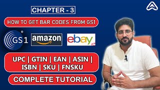 Easy Way to Get Barcode or UPC Code From GS1 for Amazon Ebay  Amazon Learning Chapter 3 [upl. by Danny]