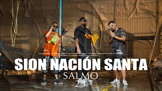 Sion Nación Santa  Salmo 23 Video Oficial [upl. by Alban854]