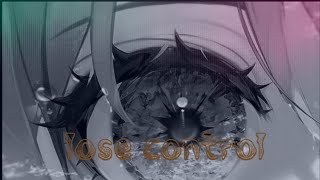 Lose Control AMV  Anime mix [upl. by Aronel]