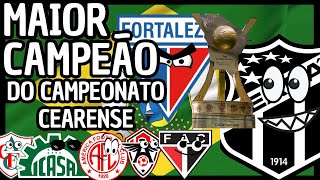 🏆TODOS OS CAMPEÕES DO CAMPEONATO CEARENSE 1915 A 2024 [upl. by Freiman338]