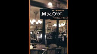 Maigret védekezik 13  HH   Georges Simenon  Hangoskönyv [upl. by Laroc383]