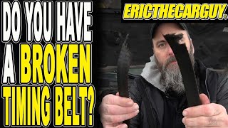 How To Diagnose a Broken Timing Belt [upl. by Joan]