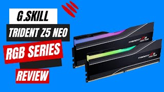 GSKILL Trident Z5 Neo RGB Series AMD Expo DDR5 RAM 32GB Review [upl. by Estrella]