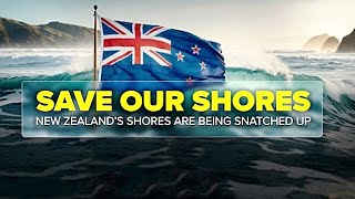 Save Our Shores NZ One Country With One People [upl. by Tallu]