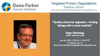 Ingo Hartung  DanaFarber Targeted Degradation Webinar Series [upl. by Aihsilef]