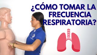 ¿CÓMO TOMAR LA FRECUENCIA RESPIRATORIA [upl. by Namien]