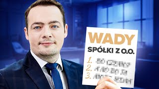 Wady spółki z oo i jak je przekuć na zalety  Prawnik Wyjaśnia [upl. by Hiro414]