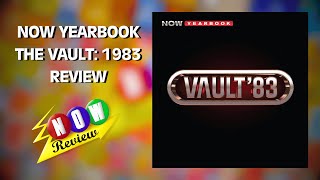 Now Yearbook The Vault 1983  The NOW Review [upl. by Suivatram]