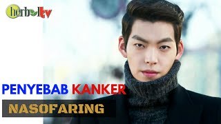 Penyebab Kanker Nasofaring Seperti yang Dialami oleh Kim Woo Bin  Symptoms of Nasopharyngeal Cancer [upl. by Coffeng]