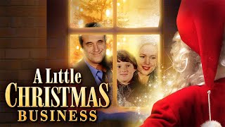 A Little Christmas Business  Heartwarming Family Christmas Movie [upl. by Arvind130]