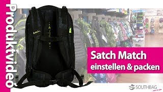 Satch Match Schulrucksack  richtig einstellen und bepacken [upl. by Vitia]