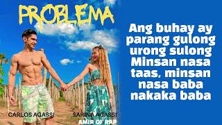 Carlos Agassi amp Sarina Agassi  Problema Official Lyric Video [upl. by Huberman]