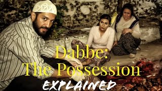 Dabbe The Possession ExplainedHindiMost Horror MovieHorror AnalyserMust Watch [upl. by Hewart]