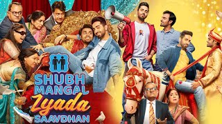 Shubh Mangal Zyada Saavdhan Full Movie  Ayushmann Khurrana  Jitendra Kumar  Review amp Facts HD [upl. by Xirtaeb]