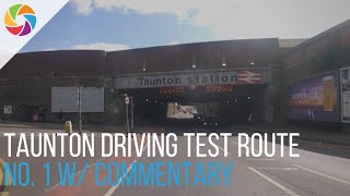 Taunton Driving Test Route No 1 W Commentary [upl. by Post980]