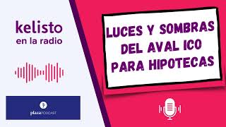 ⚠️ 🏠 Aval ICO para hipoteca requisitos condiciones y cómo pedirlo [upl. by Eberto]