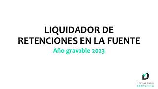 Liquidador de Retenciones en la Fuente AG 2023 [upl. by Nnod215]