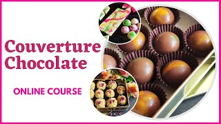 Online Couverture Chocolate Making Course Become a Chocolatier Today  Pure Chocolate Recipe [upl. by Oigaib]