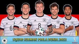 Squad Jerman Piala Dunia 2022 [upl. by Inor]