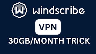 Windscribe VPN 30GB Per Month Trick Limited Time [upl. by Roderica603]