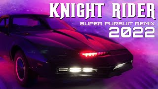 Knight Rider Theme Super Pursuit Remix 2022 [upl. by Ynaffit234]