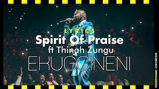 Spirit Of Praise 7  Ekugcineni ft Thinah Zungu LYRICS  Gospel Praise amp Worship Song – pentatonicKC [upl. by Glendon]