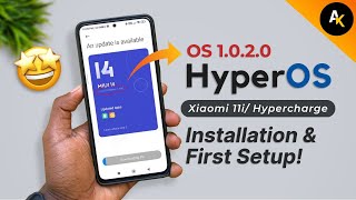 Xiaomi 11i 5G 11i hypercharge HyperOS 1020 Global Installation amp First Setup💥⚡ [upl. by Kimbell]