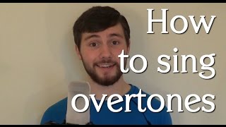 How to sing overtones tutorial [upl. by Nyliret171]