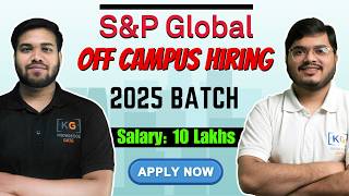 SampP Global Hiring for 2025 Batch  SampP Global Off Campus Drive 🔥 [upl. by Robb]