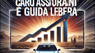 🚨 Assicurazione Troppo cara❓ Guida Libera Ascolta Questo❗️ [upl. by Okiek]