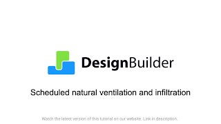 51 Scheduled natural ventilation and infiltration [upl. by Esirahs]